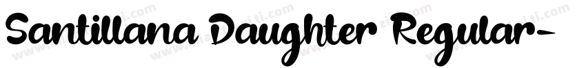 Santillana Daughter Regular字体转换